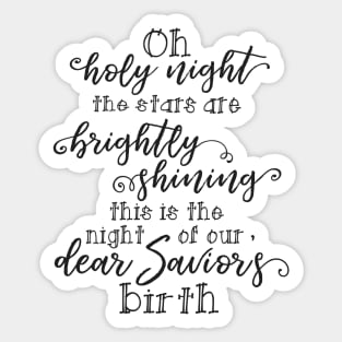 O Holy Night Quote Sticker